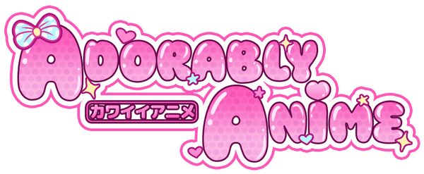 Adorably Anime